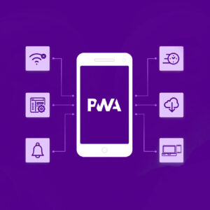 Progressive Web App (PWA)  Service